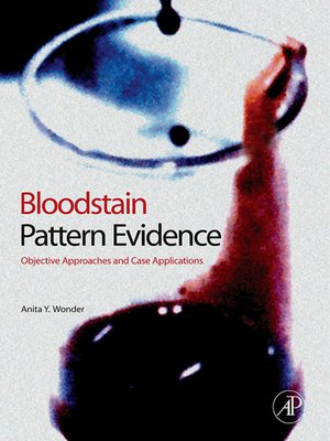 cover image of Bloodstain Pattern Evidence